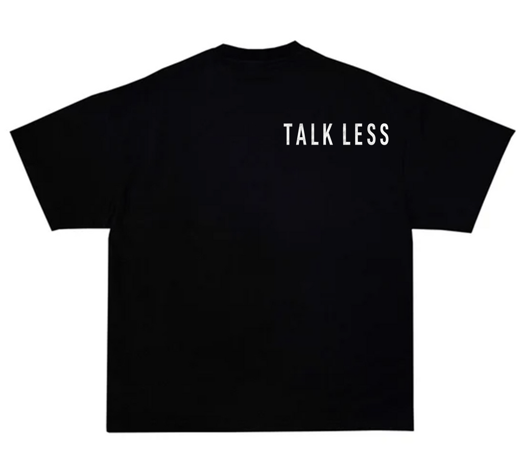 Talk Less Minimalist Tee